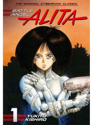 cover image of Battle Angel Alita, Volume 1